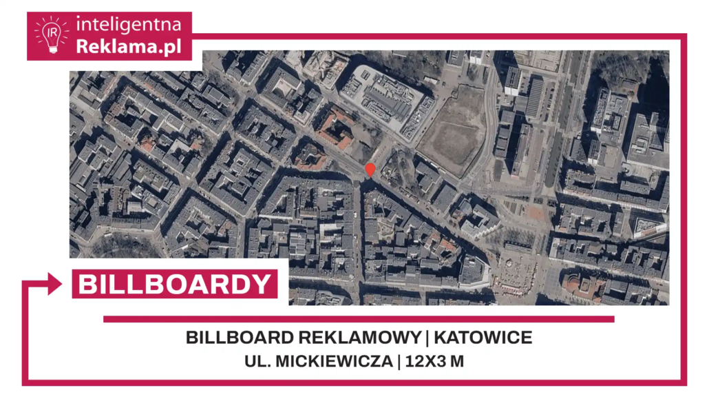 Lokalizacja reklamowa w Katowice przy ul. Mickiewicza - powierzchnia 36 m²