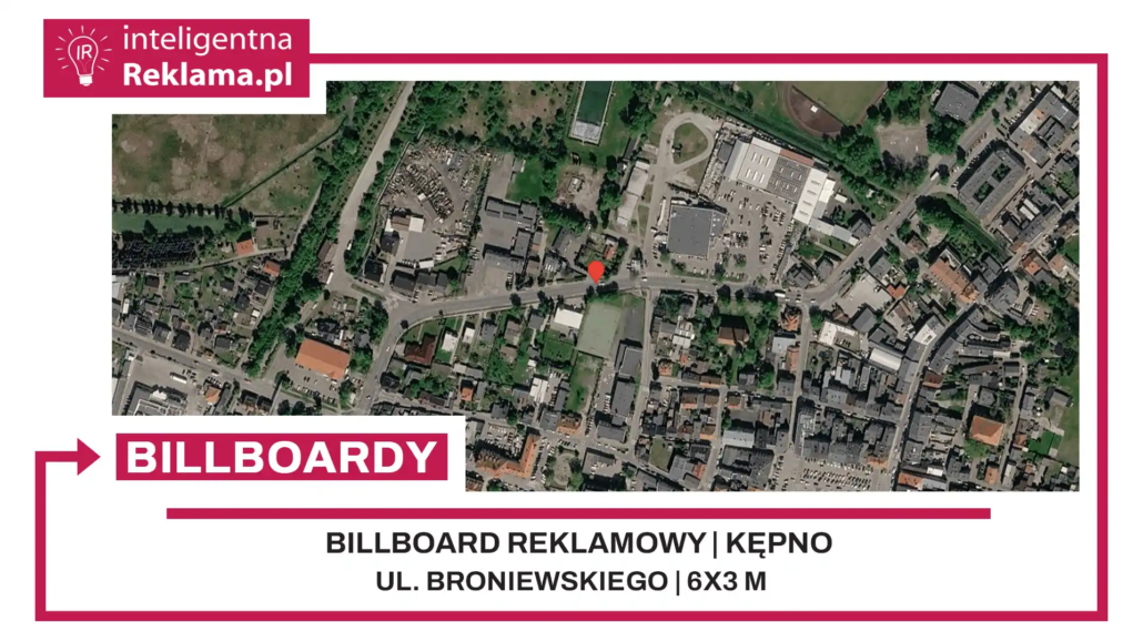 Lokalizacja reklamowa w Kępno przy ul. ul. Broniewskiego - powierzchnia 18 m²