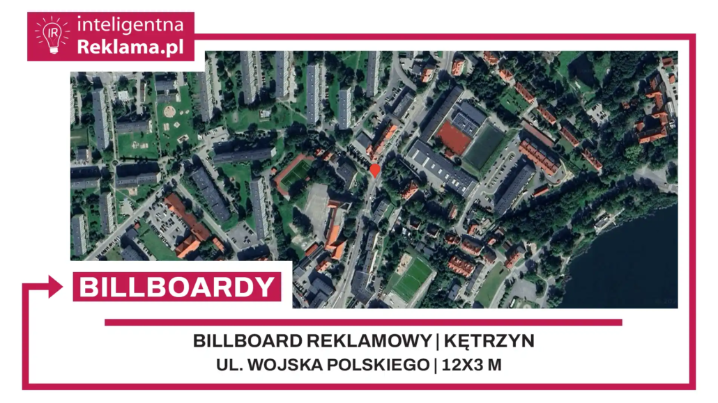 Lokalizacja reklamowa w Kętrzyn przy ul. ul. Wojska Polskiego - powierzchnia 36 m²