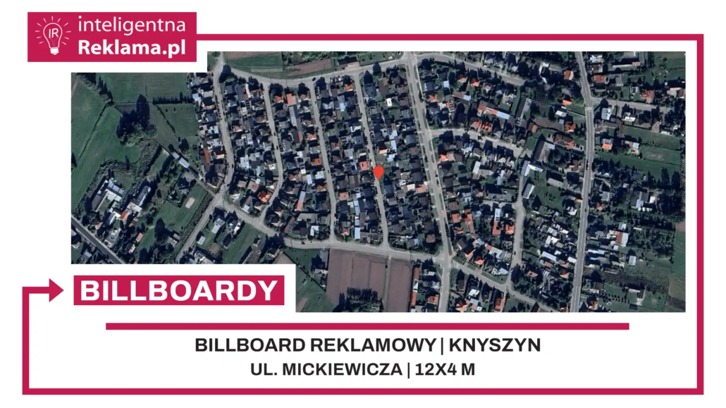 Lokalizacja reklamowa w Knyszyn przy ul. Mickiewicza - powierzchnia 48 m²