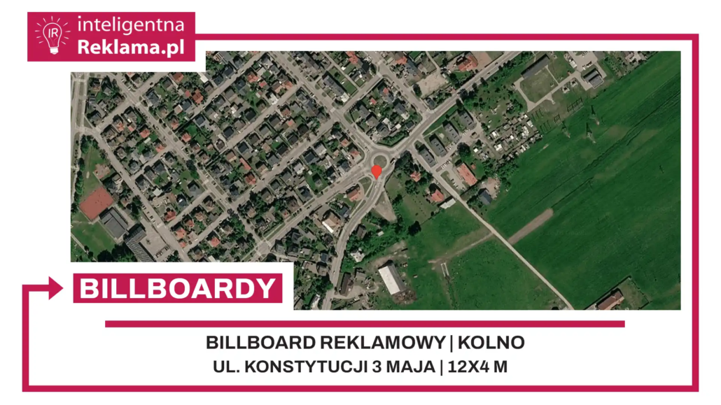 Lokalizacja reklamowa w Kolno przy ul. Konstytucji 3 Maja - powierzchnia 48 m²