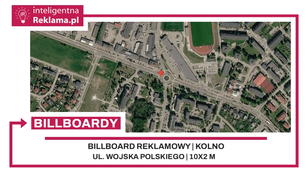 Lokalizacja reklamowa w Kolno przy ul. ul. Wojska Polskiego - powierzchnia 20 m²