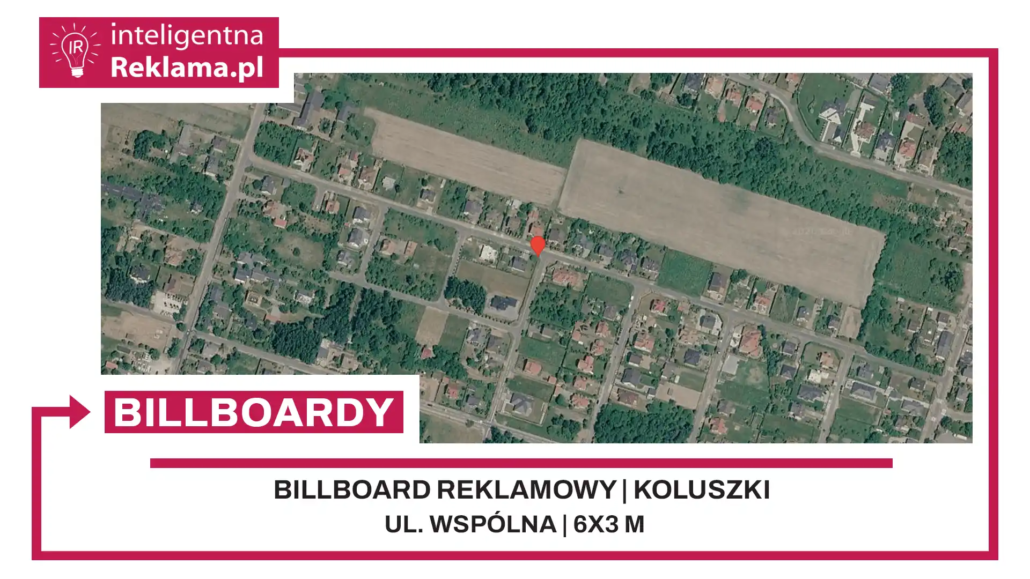 Lokalizacja reklamowa w Koluszki przy ul. Wspólna - powierzchnia 18 m²