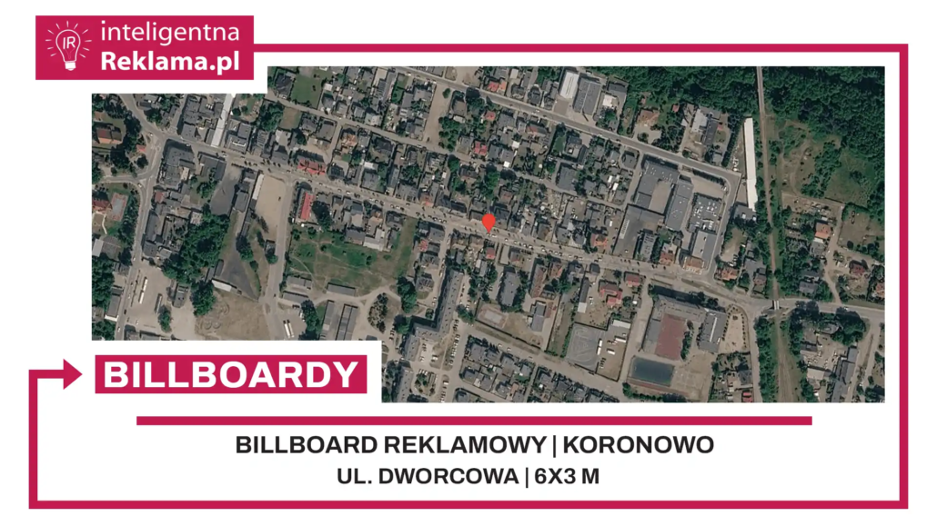 Lokalizacja reklamowa w Koronowo przy ul. ul. Dworcowa - powierzchnia 18 m²