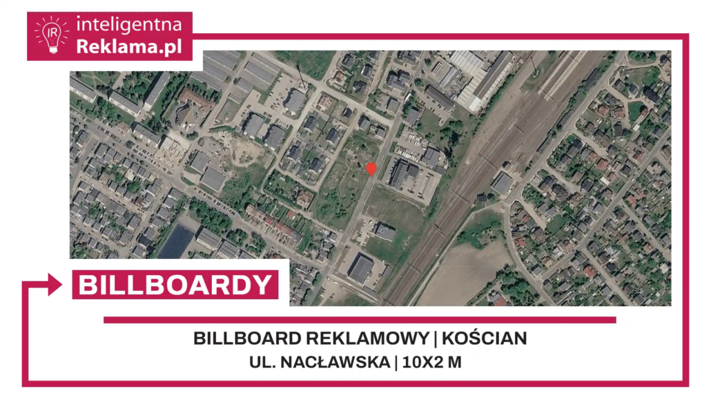 Lokalizacja reklamowa w Kościan przy ul. ul. Nacławska - powierzchnia 20 m²