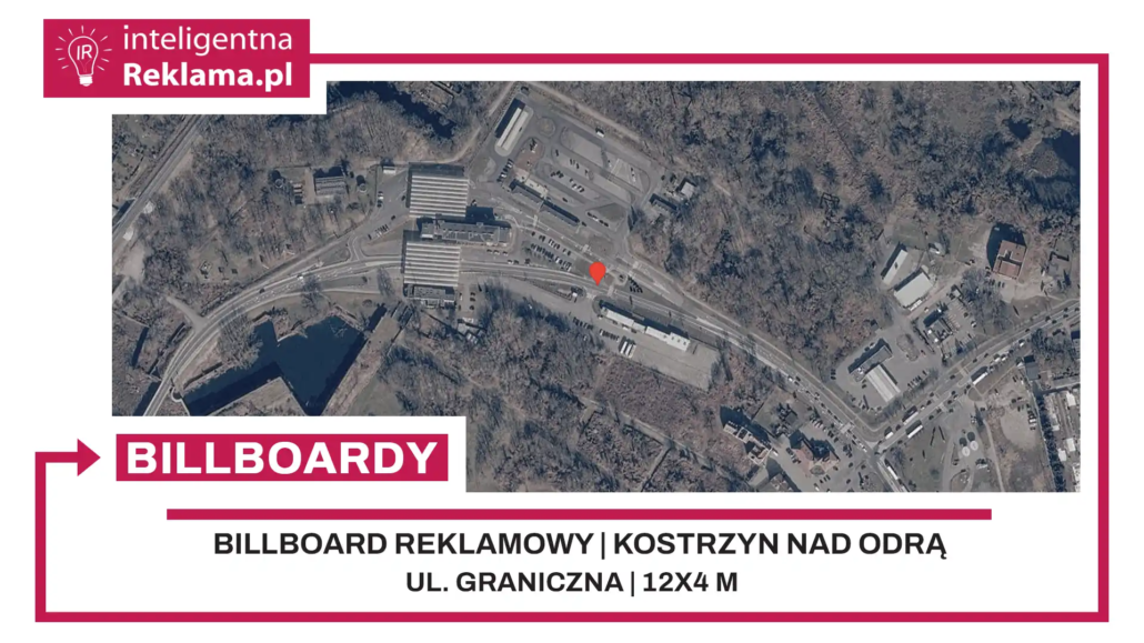 Lokalizacja reklamowa w Kostrzyn nad Odrą przy ul. Graniczna - powierzchnia 48 m²