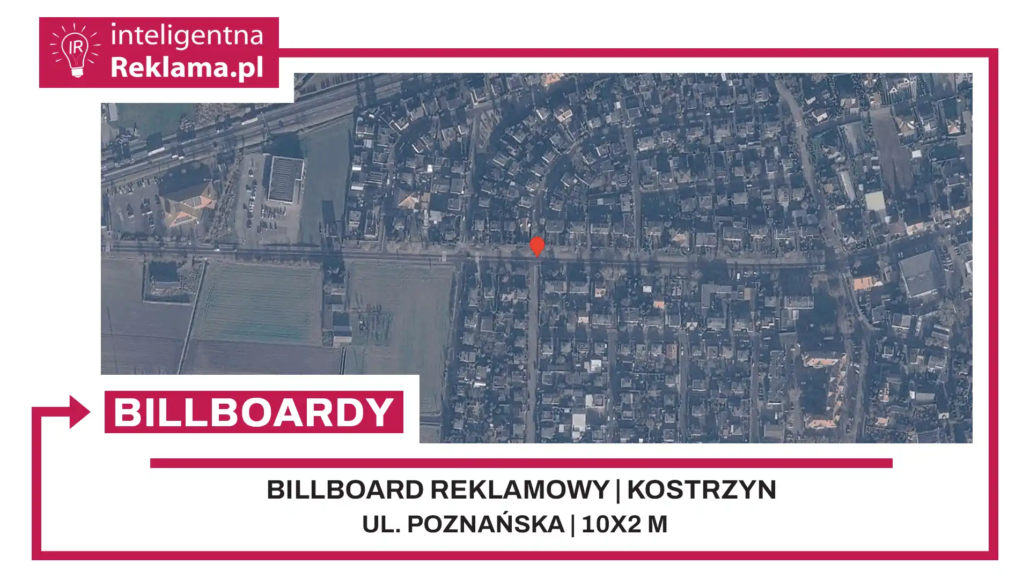 Lokalizacja reklamowa w Kostrzyn przy ul. ul. Poznańska - powierzchnia 20 m²