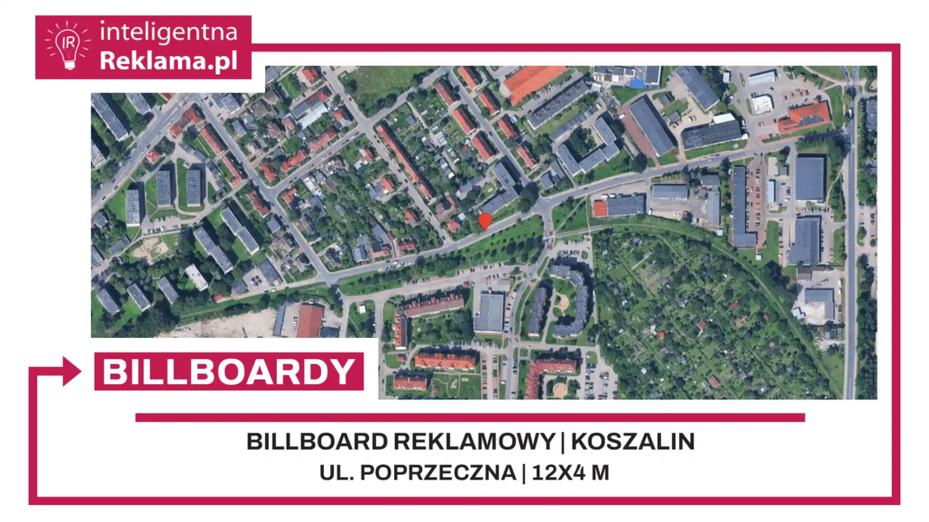 Lokalizacja reklamowa w Koszalin przy ul. Poprzeczna - powierzchnia 48 m²