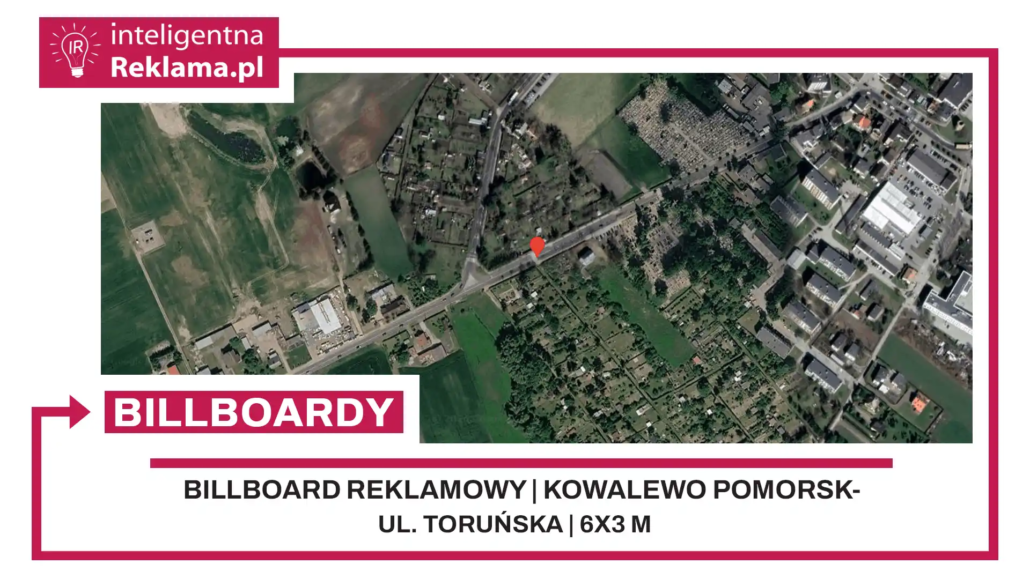 Lokalizacja reklamowa w Kowalewo Pomorskie przy ul. Toruńska - powierzchnia 18 m²