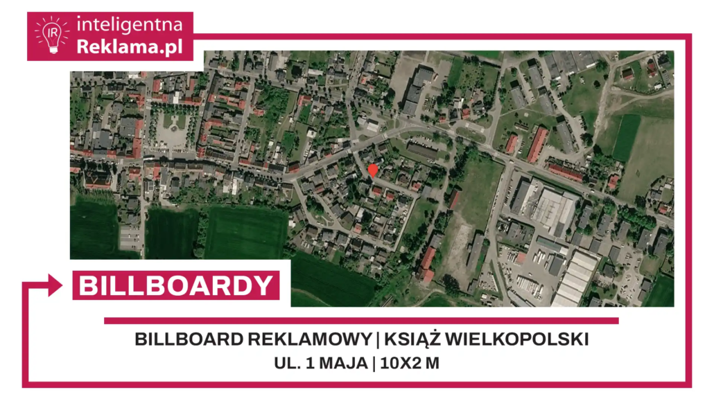 Lokalizacja reklamowa w Książ Wielkopolski przy ul. 1 maja - powierzchnia 20 m²