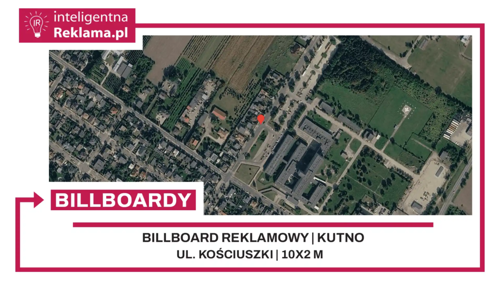 Lokalizacja reklamowa w Kutno przy ul. Kościuszki - powierzchnia 20 m²