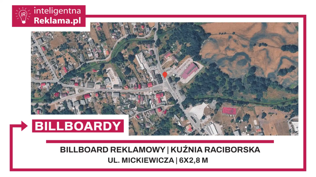 Lokalizacja reklamowa w Kuźnia Raciborska przy ul. Mickiewicza - powierzchnia 16,8 m²