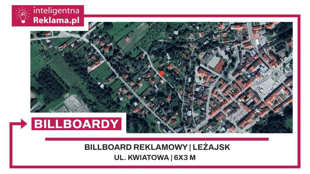 Lokalizacja reklamowa w Leżajsk przy ul. Kwiatowa - powierzchnia 18 m²
