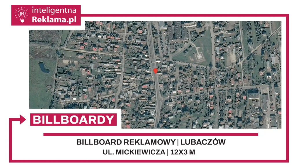 Lokalizacja reklamowa w Lubaczów przy ul. ul. Mickiewicza - powierzchnia 36 m²