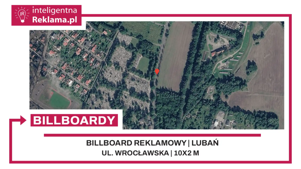 Lokalizacja reklamowa w Lubań przy ul. Wrocławska - powierzchnia 20 m²
