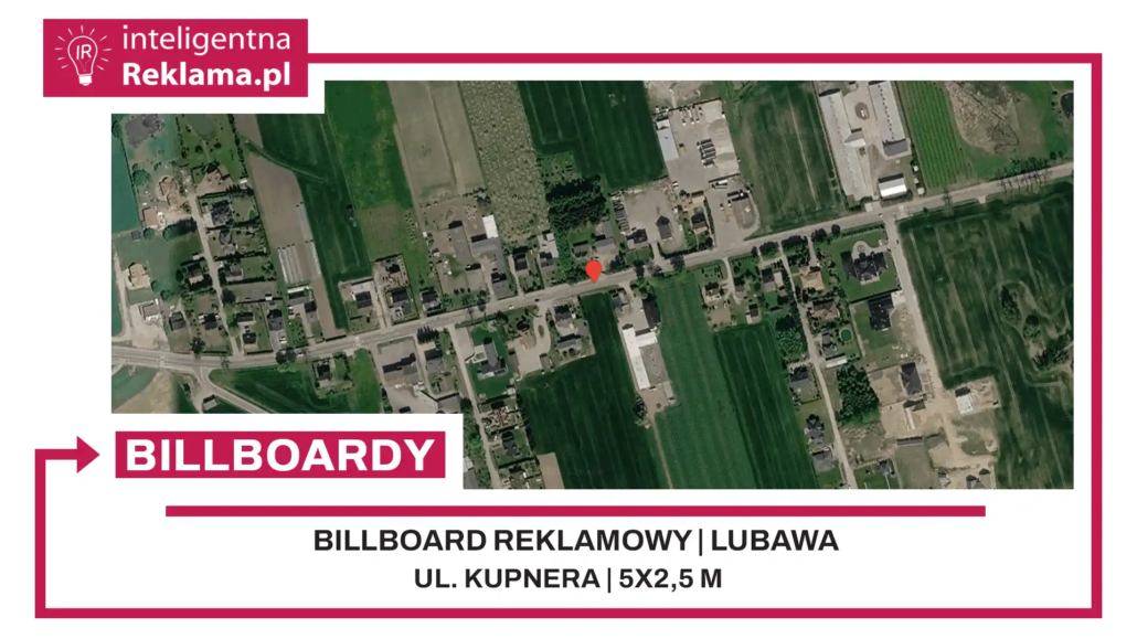 Lokalizacja reklamowa w Lubawa przy ul. ul. Kupnera - powierzchnia 12,5 m²
