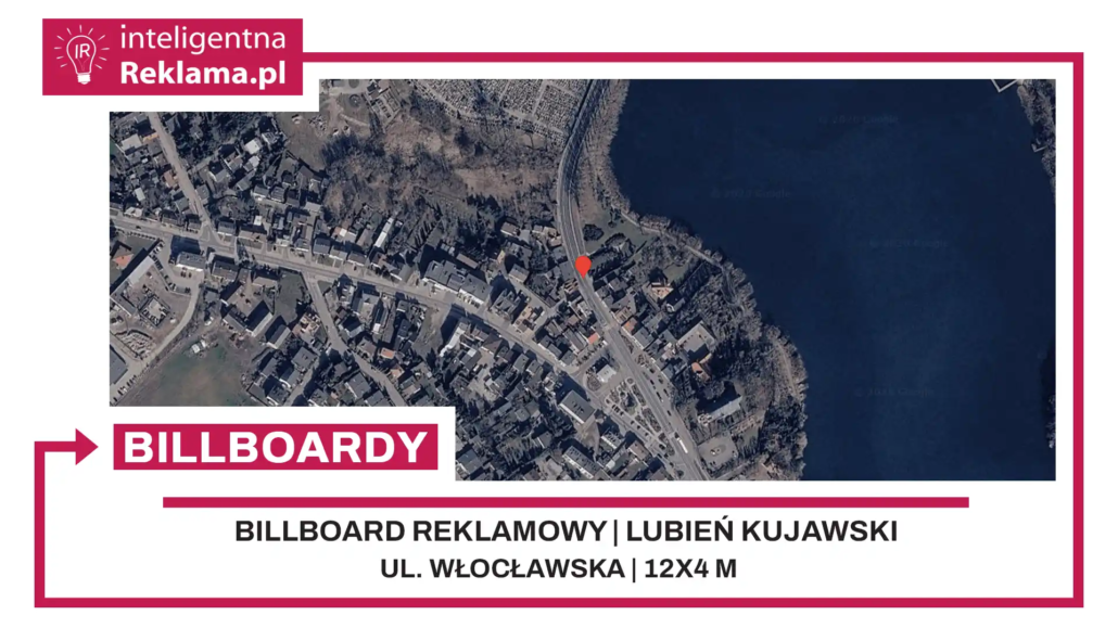 Lokalizacja reklamowa w Lubień Kujawski przy ul. Włocławska - powierzchnia 48 m²