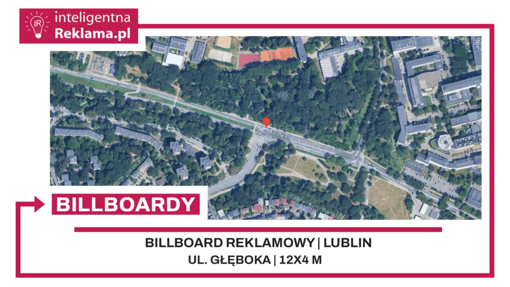 Lokalizacja reklamowa w Lublin przy ul. Głęboka - powierzchnia 48 m²