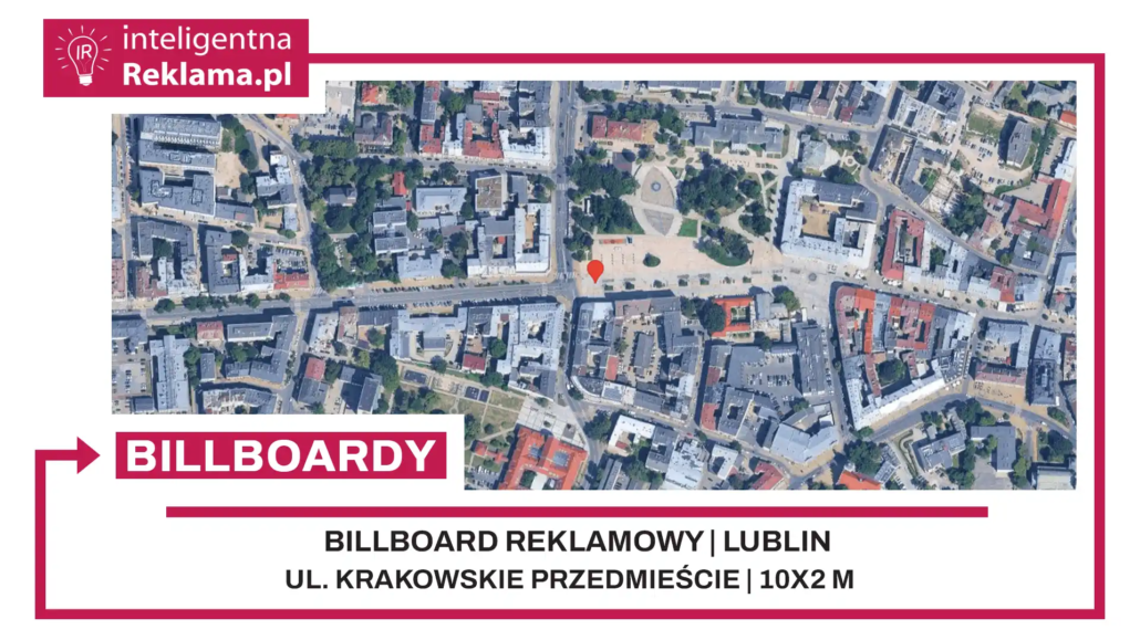 Lokalizacja reklamowa w Lublin przy ul. Krakowskie Przedmieście - powierzchnia 20 m²