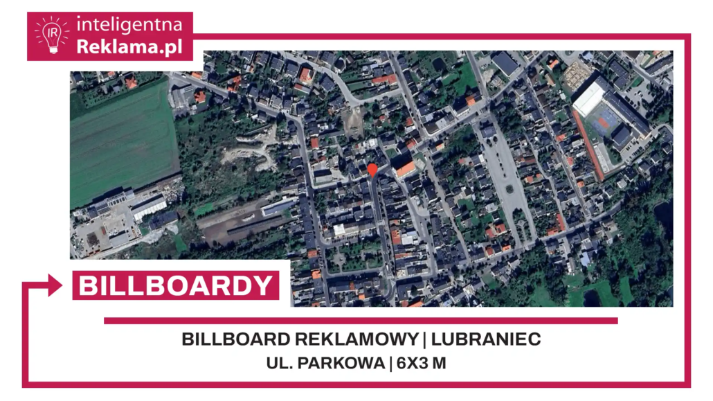 Lokalizacja reklamowa w Lubraniec przy ul. Parkowa - powierzchnia 18 m²