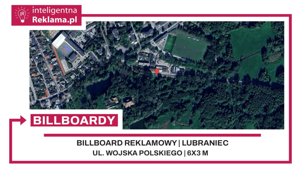 Lokalizacja reklamowa w Lubraniec przy ul. ul. Wojska Polskiego - powierzchnia 18 m²