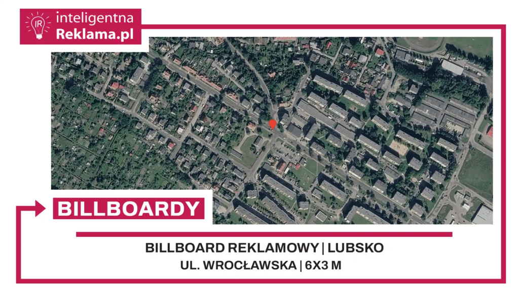 Lokalizacja reklamowa w Lubsko przy ul. Wrocławska - powierzchnia 18 m²