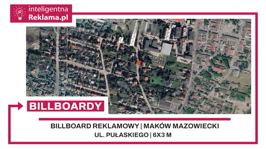 Lokalizacja reklamowa w Maków Mazowiecki przy ul. Pułaskiego - powierzchnia 18 m²