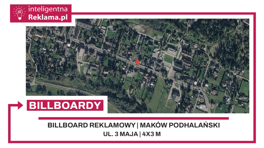 Lokalizacja reklamowa w Maków Podhalański przy ul. 3 maja - powierzchnia 12 m²
