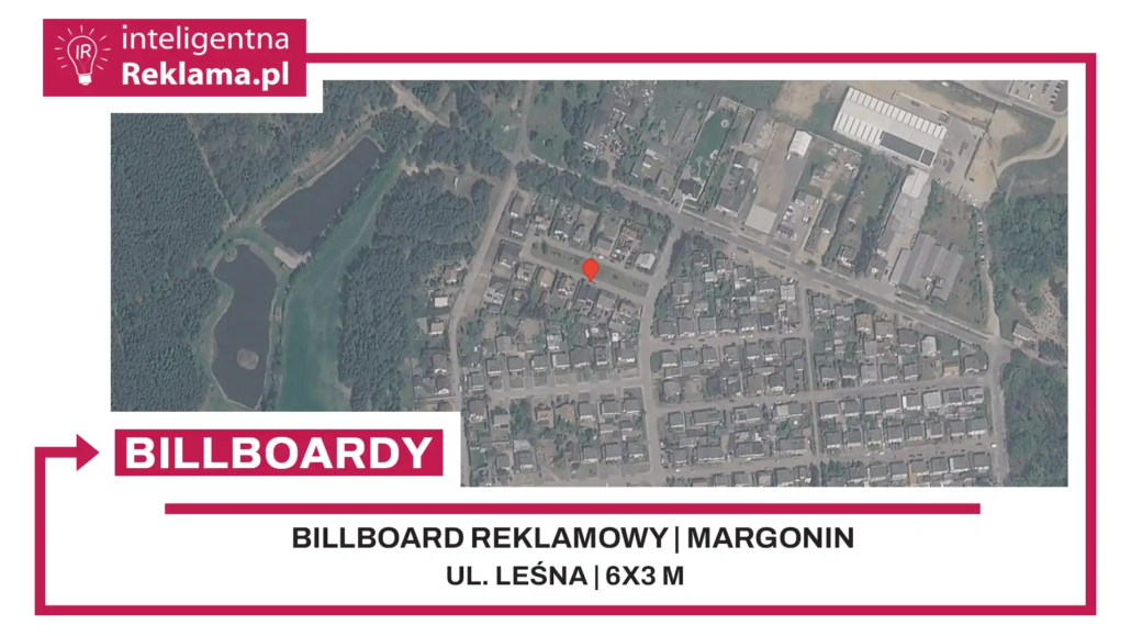 Lokalizacja reklamowa w Margonin przy ul. Leśna - powierzchnia 18 m²