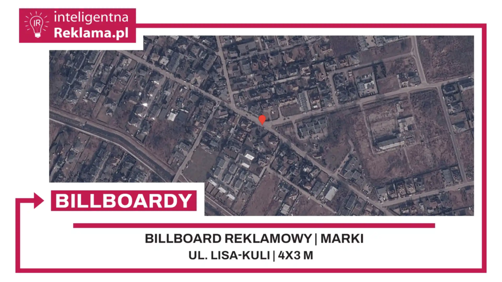 Lokalizacja reklamowa w Marki przy ul. Lisa-Kuli - powierzchnia 12 m²