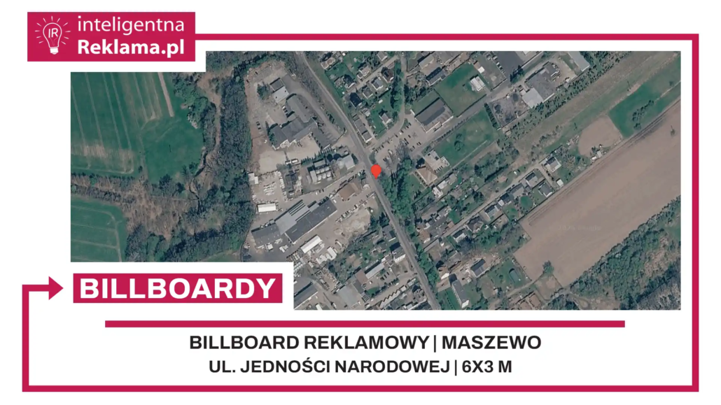 Lokalizacja reklamowa w Maszewo przy ul. Jedności Narodowej - powierzchnia 18 m²