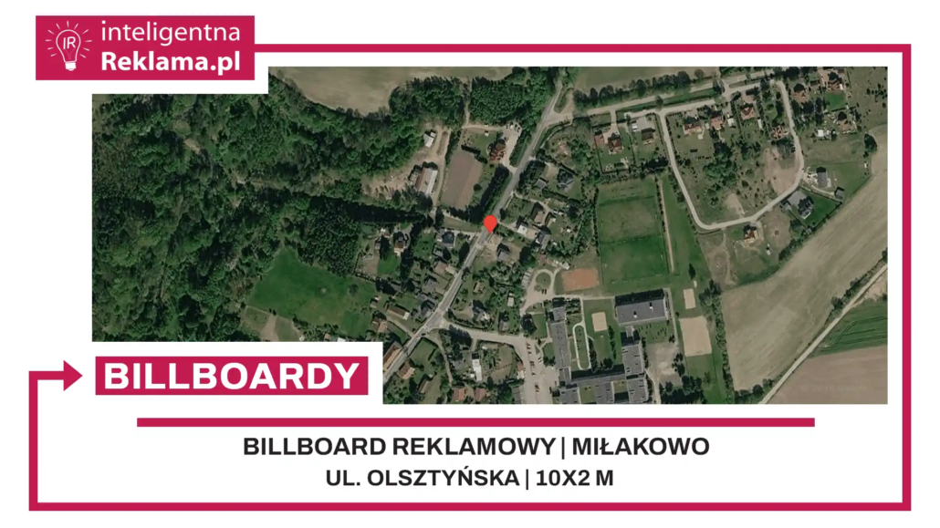 Lokalizacja reklamowa w Miłakowo przy ul. Olsztyńska - powierzchnia 20 m²