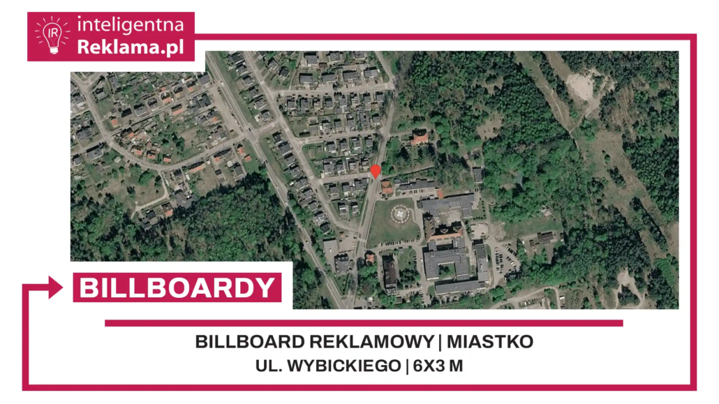 Lokalizacja reklamowa w Miastko przy ul. Wybickiego - powierzchnia 18 m²