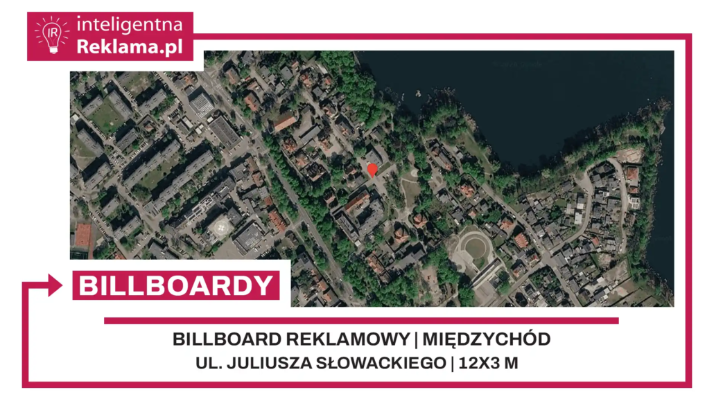 Lokalizacja reklamowa w Międzychód przy ul. Juliusza Słowackiego - powierzchnia 36 m²