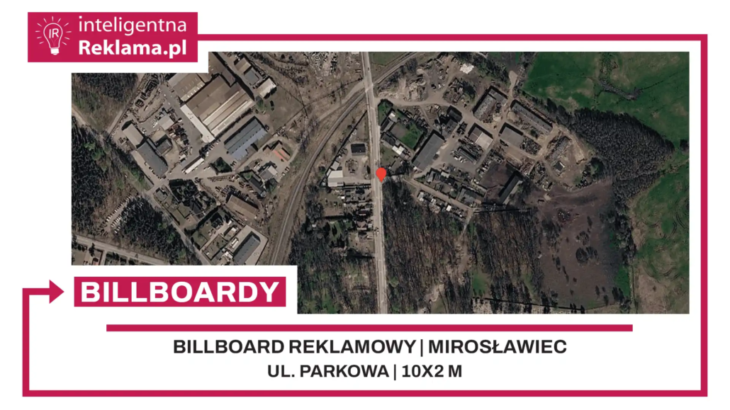 Lokalizacja reklamowa w Mirosławiec przy ul. Parkowa - powierzchnia 20 m²