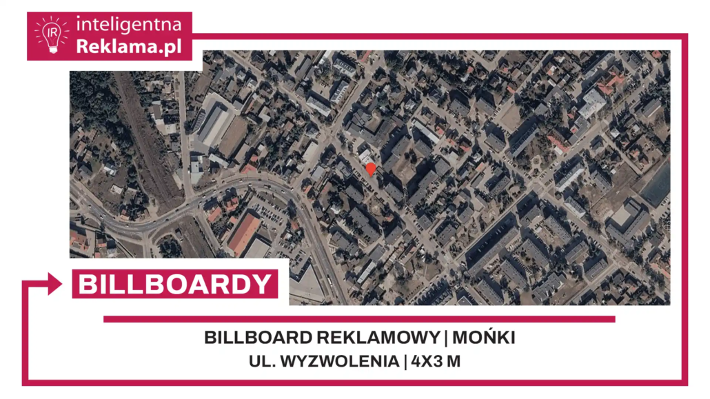 Lokalizacja reklamowa w Mońki przy ul. Wyzwolenia - powierzchnia 12 m²