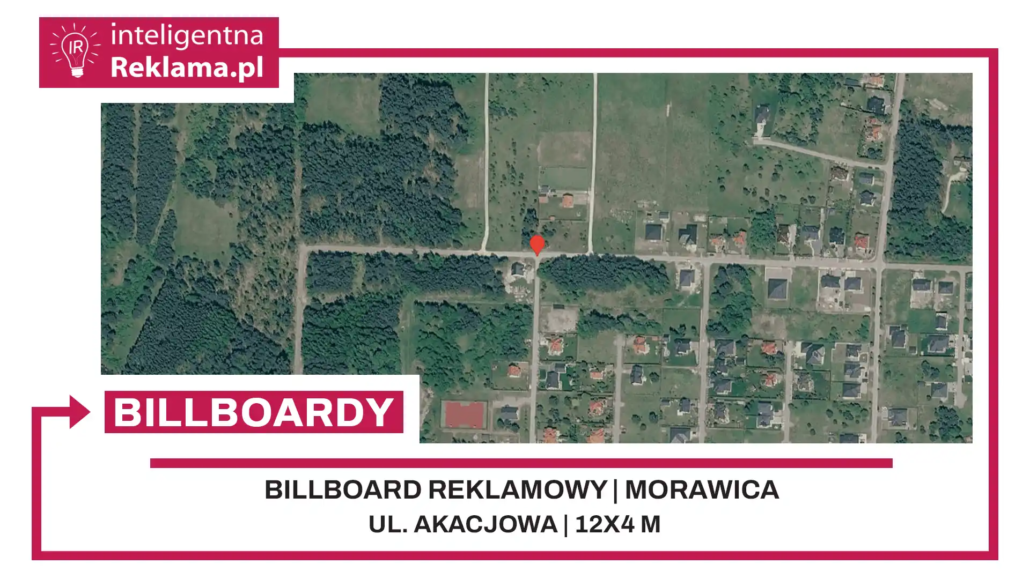 Lokalizacja reklamowa w Morawica przy ul. Akacjowa - powierzchnia 48 m²