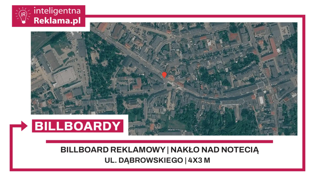 Lokalizacja reklamowa w Nakło nad Notecią przy ul. Dąbrowskiego - powierzchnia 12 m²