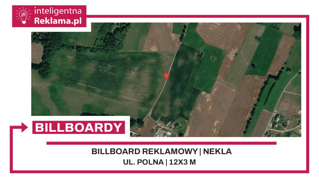 Lokalizacja reklamowa w Nekla przy ul. Polna - powierzchnia 36 m²