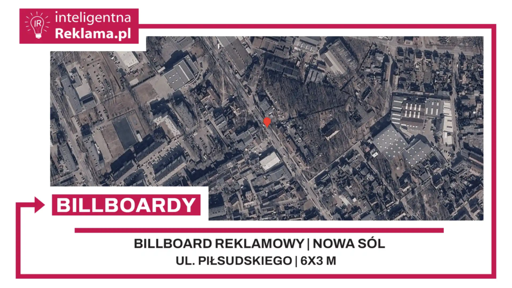 Lokalizacja reklamowa w Nowa Sól przy ul. Piłsudskiego - powierzchnia 18 m²