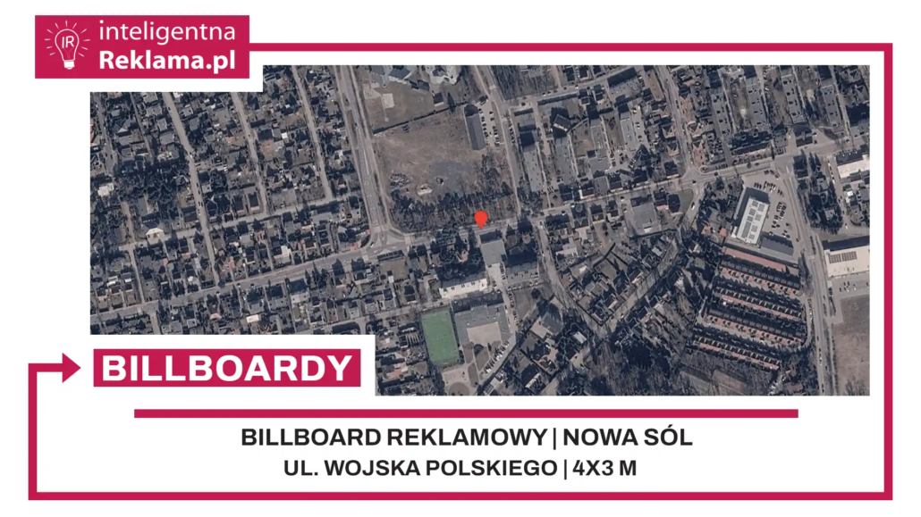 Lokalizacja reklamowa w Nowa Sól przy ul. ul. Wojska Polskiego - powierzchnia 12 m²