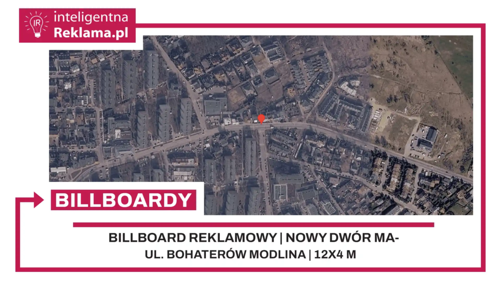 Lokalizacja reklamowa w Nowy Dwór Mazowiecki przy ul. Bohaterów Modlina - powierzchnia 48 m²
