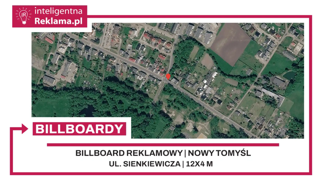 Lokalizacja reklamowa w Nowy Tomyśl przy ul. Sienkiewicza - powierzchnia 48 m²