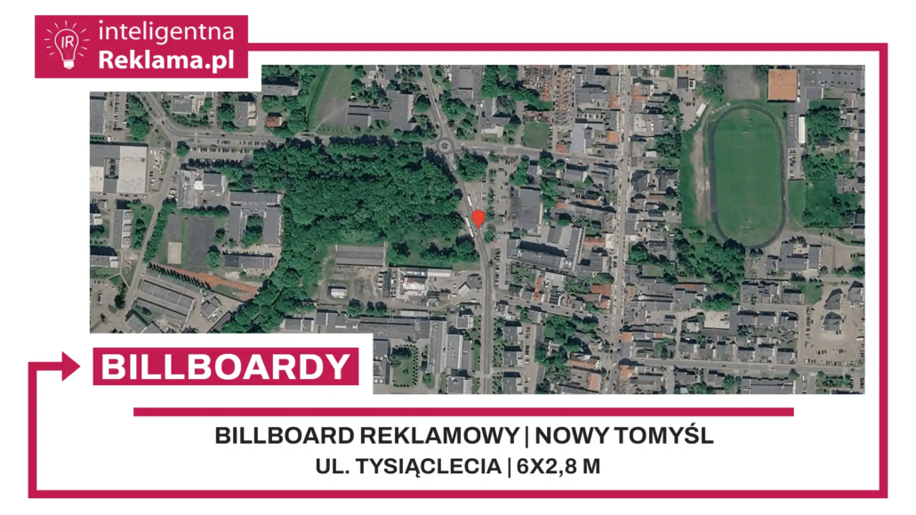Lokalizacja reklamowa w Nowy Tomyśl przy ul. Tysiąclecia - powierzchnia 16,8 m²