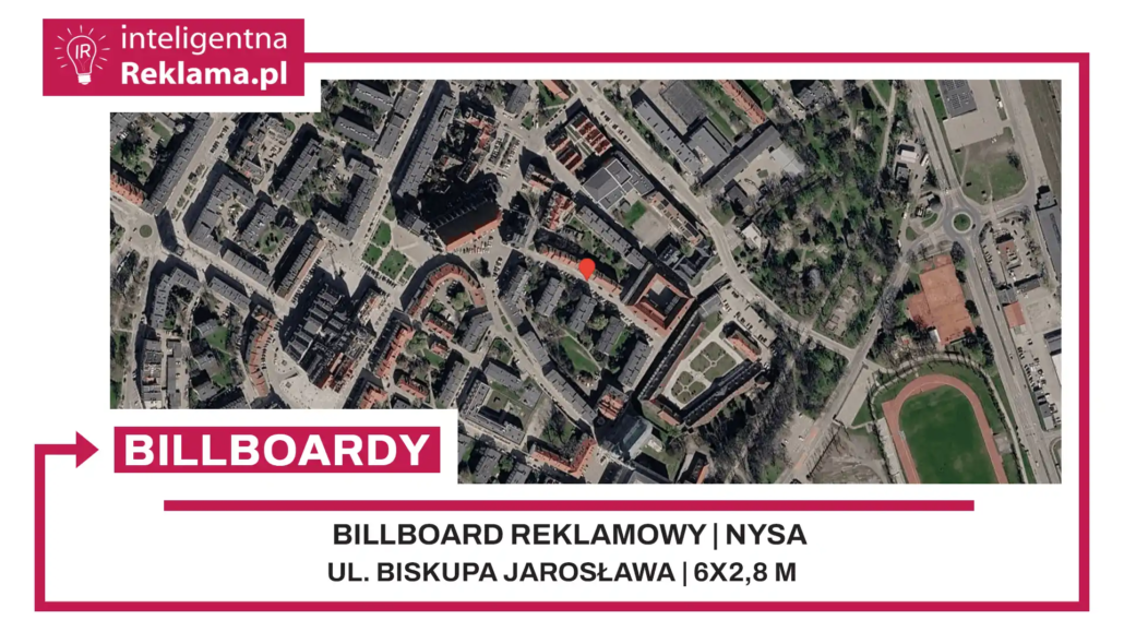 Lokalizacja reklamowa w Nysa przy ul. Biskupa Jarosława - powierzchnia 16,8 m²