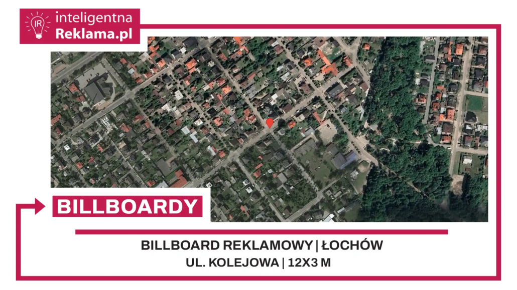 Lokalizacja reklamowa w Łochów przy ul. Kolejowa - powierzchnia 36 m²