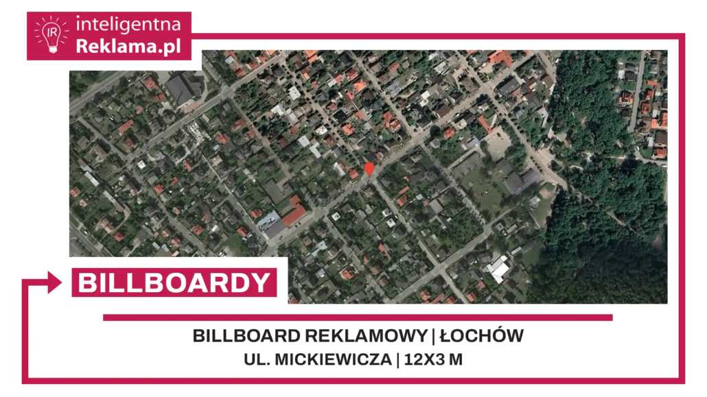 Lokalizacja reklamowa w Łochów przy ul. ul. Mickiewicza - powierzchnia 36 m²