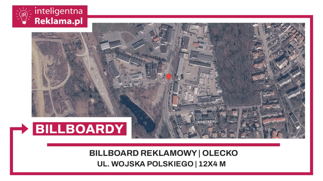 Lokalizacja reklamowa w Olecko przy ul. Wojska Polskiego - powierzchnia 48 m²