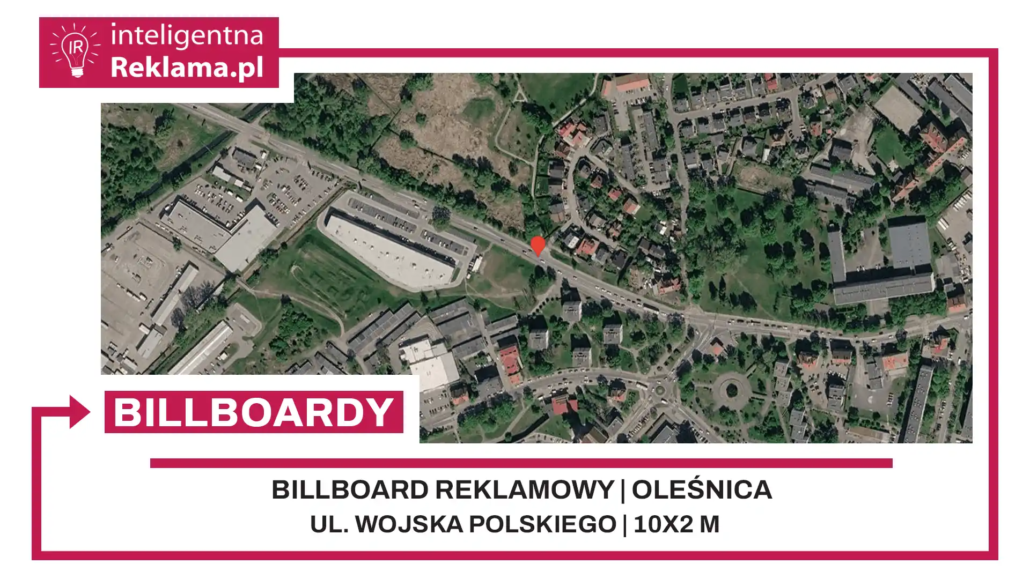 Lokalizacja reklamowa w Oleśnica przy ul. ul. Wojska Polskiego - powierzchnia 20 m²