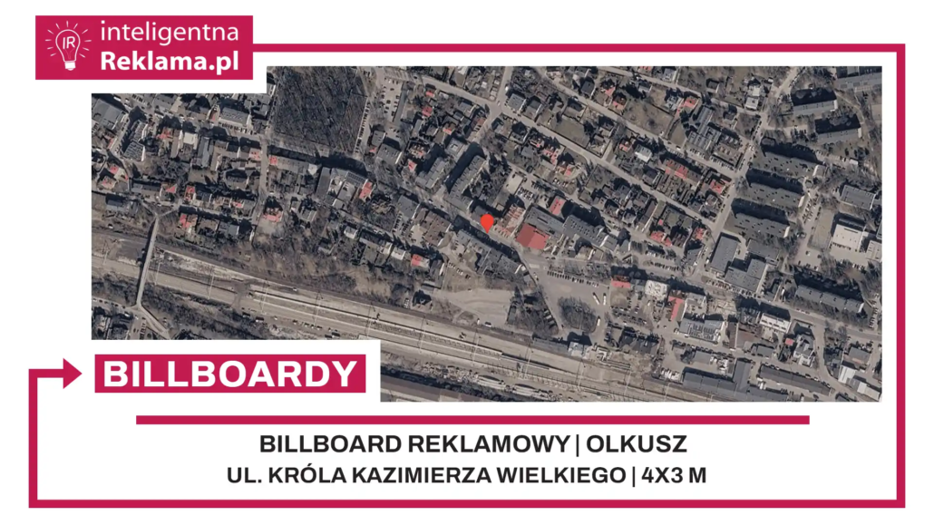 Lokalizacja reklamowa w Olkusz przy ul. Króla Kazimierza Wielkiego - powierzchnia 12 m²